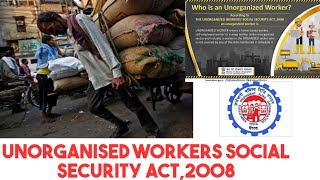 Unorganised Workers social security act2008upsc epfolabour laws with labour Minsitry pdf [upl. by Avad]