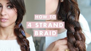 How To Four 4 Strand Braid Hairstyle [upl. by Willow]