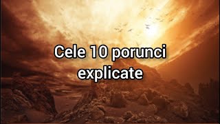 Cele 10 porunci explicate toate videoclipurile și poruncile [upl. by Aihtnic]