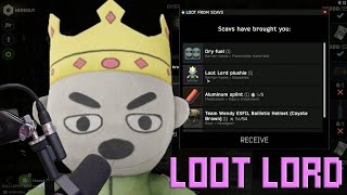 The Loot Lord Always Finds his Loot [upl. by Kries]