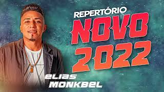 ELIAS MONKBEL  2022 CD NOVO LANÇAMENTO [upl. by Clotilde]