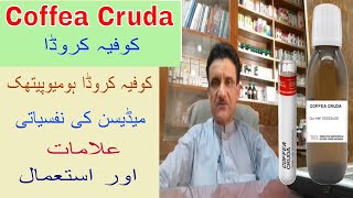 Coffea Cruda homeopathic medicine Symptoms by Dr Asad Naqvi [upl. by Ahcsas]