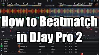 Algoriddim DJay Pro 2 Tutorial How to Beatmatch – TimmyG [upl. by Cinimmod]