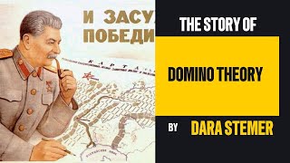 The Domino Theory How the Fear of Communism Shaped Cold War History [upl. by Saxet]