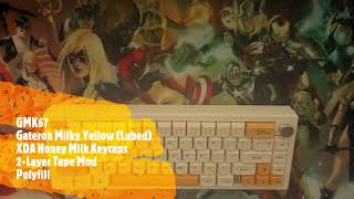 GMK67  Gateron Milky Yellow Sound Test [upl. by Roane]