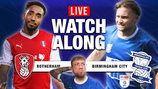 ROTHERHAM V BIRMINGHAM CITY LIVE WATCHALONG [upl. by Elam]