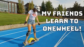 My Friends Absolute Beginners Learn to OneWheel [upl. by Vickey]