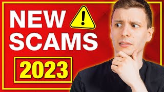 New Scams to Watch Out For 2023 [upl. by Airdnek]