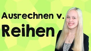 Ausrechnen von Reihen [upl. by Anivle]