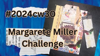 2024cw30 Margarete Miller Collage Challenge [upl. by Elkin]