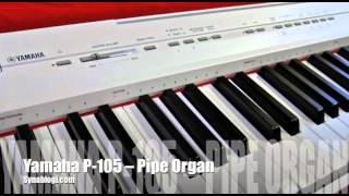 Yamaha P105  Sounds  Synablogicom [upl. by Hafirahs74]