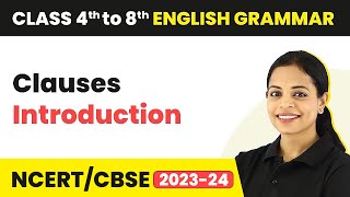 Clauses  Introduction  Phrases and Clauses  Class 5 to 8 English Grammar [upl. by Anirbus462]