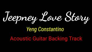 Jeepney Love Story  Yeng Constantino Acoustic Guitar Backing Track [upl. by Arbmik]