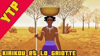 KIRIKOU et la GRIOTTE  YTP FR 😂🔥 [upl. by Eissolf74]