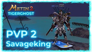 Metin2 Tigerghost SavageKing PVP 2 [upl. by Othello]