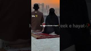 Shareek e hayat🥀 shorts love islamic ytshorts [upl. by Molloy]