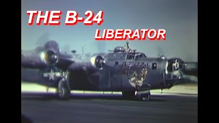 B24 Liberator History and Development  WWII DOCUMENTARY [upl. by Armillas]