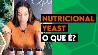 AFINAL O QUE É A TAL DA LEVEDURA NUTRICIONAL YEAST  Nutri Na Lata com Erika Rodrigues [upl. by Adelina434]