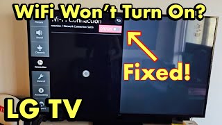 LG TV Cant Turn On WiFi Connection FIXED [upl. by Ahsillek216]