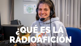 ¿Qué es la Radioafición [upl. by Rutan]