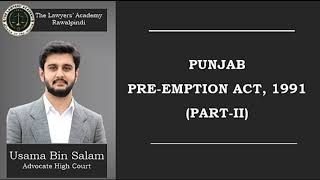 Punjab Preemption Act 1991 Part2 [upl. by Elac]