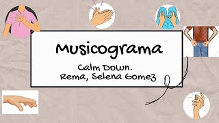 Musicograma percusión corporal Calm Down Rema y Selena Gomez [upl. by Einwahr668]