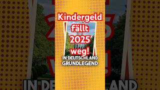 KindergeldSchock 2025 Alles Neu für Familien [upl. by Enytsuj]