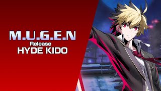 MUGEN Release  Hyde Kido [upl. by Marielle]