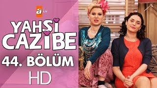 Yahşi Cazibe 44 Bölüm [upl. by Hsatan554]