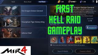 MIR4 FIRE DRAGON DEMON GENERAL GAMEPLAY  FIRST HELL RAID [upl. by Evania555]