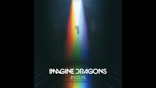 Imagine Dragons Evolve 09 Thunder [upl. by Kennett264]