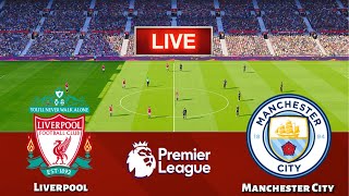 LIVE🔴 LIVERPOOL vs MANCHESTER CITY  Premier League 202425  PES 21 Simulation [upl. by Sorazal]