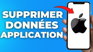 Comment Supprimer Les Données Dune Application Sur Iphone [upl. by Nosremaj]