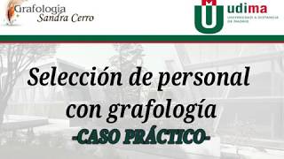 Selección de personal con Grafología Caso práctico [upl. by Yoshiko]