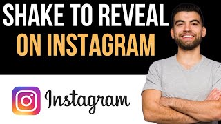 ✅ How To Add Shake To Reveal Instagram Story Easy Guide [upl. by Ynnaffit]