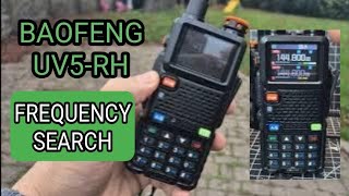 Baofeng UV5RH Frequency Search [upl. by Notlad]