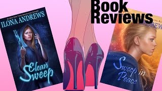 Book Review  Clean Sweep Sweep in Peace by Ilona Andrew  Spoilers [upl. by Oiramej]