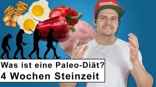 Was ist eine Paleo Diät Mein Fazit zu 4 Wochen Steinzeiternährung [upl. by Terrance]