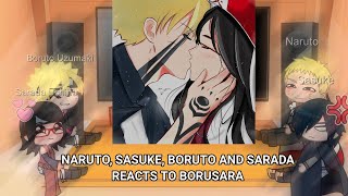 Boruto  Sarada  Naruto and Sasuke React to BoruSara  BoruSara Reaction  Gacha Club  SS Senpai [upl. by Aihsot]