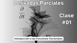 01  Introducción a las Funciones Vectoriales [upl. by Ahsiemak]