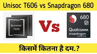 Unisoc T606 vs Snapdragon 680 full comparison  Unisoc T606 vs Snapdragon 680  Which is better [upl. by Anstus]