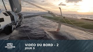 Vidéo du bord 2  J9 🎥 [upl. by Rakel]