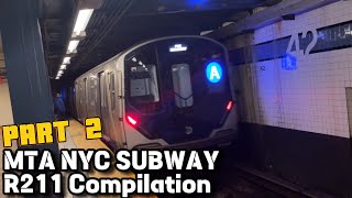 MTA NYC Subway R211 compilation Part 2 [upl. by Hatokad18]