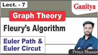 Fleurys Algorithm for Euler Path amp Euler Circut  Graph Theory  Discrete Mathematics [upl. by Meldoh]