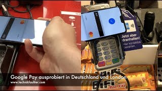 Google Pay ausprobiert in Deutschland und London [upl. by Carlick]