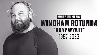 REST IN PEACE TO WINDHAM ROTUNDA AKA BRAY WYATT [upl. by Ahseiat]