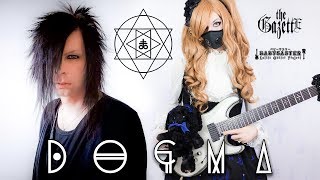 【the GazettE】  「DOGMA」 VOCAL  GUITAR COVER † BabySaster amp ZERO [upl. by Almire335]