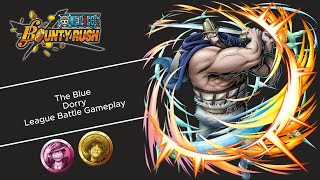 The Blue Dorry First Look League Battle Gameplay  One Piece Bounty Rush [upl. by Goldfarb]