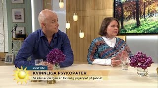 Så känner du igen en kvinnlig psykopat  Nyhetsmorgon TV4 [upl. by Jeni]