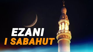 Ezani emocionues i Sabahut  Emotional Azan [upl. by Rettuc]